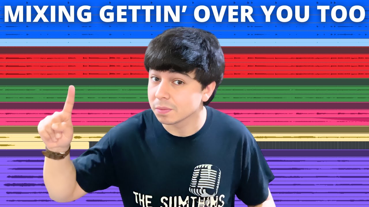 Mixing A Song From Start To Finish (