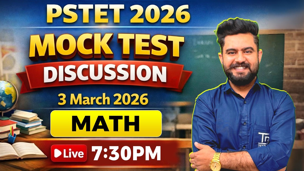 Math - PSTET 3 March Mock Test Discussion 🔥Live 7:30PM | Prince Sir  #pstet2026