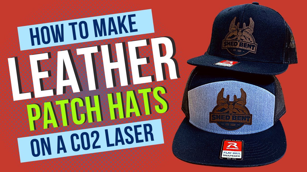 How To Make Leather Patch Hats - Co2 Laser - OMTech - Chinese Laser