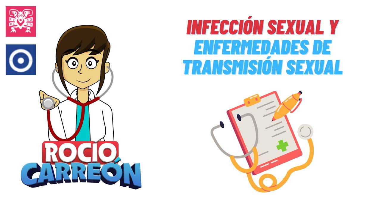 INFECCIÓN SEXUAL Y ENFERMEDADES DE TRANSMISIÓN SEXUAL