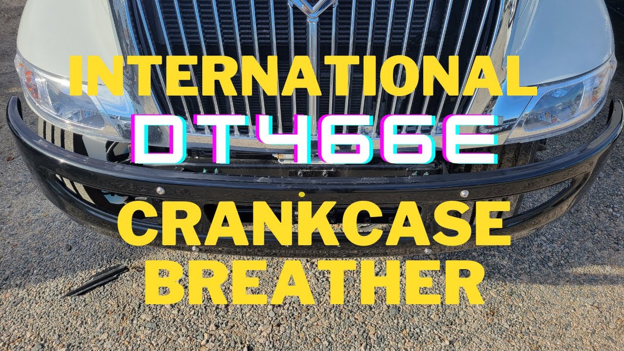 2006 International DT466E Crankcase Breather