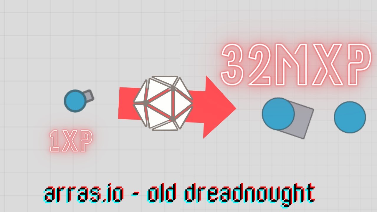 32m annihilator!|old dreadnought open 3tdm|arras.io