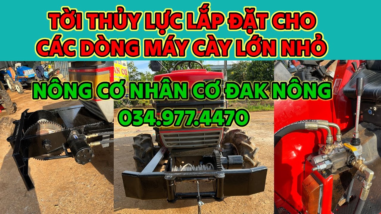 TỜI THỦY LỰC LẮP ĐẶT CHO CÁC DÒNG MÁY CÀY LỚN NHỎ.LH.NÔNG CƠ NHÂN CƠ ĐAK NÔNG 034.977.4470