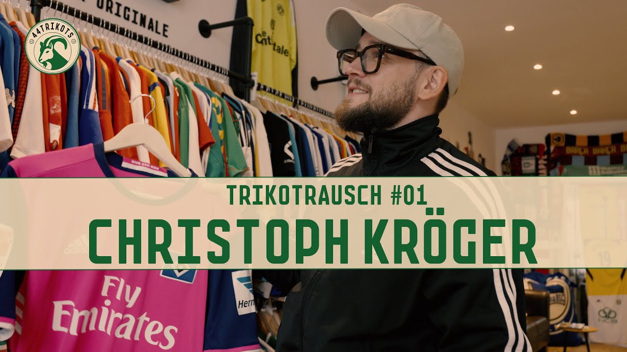 TRIKOTS SHOPPEN mit Christoph Kröger / TRIKOTRAUSCH #01