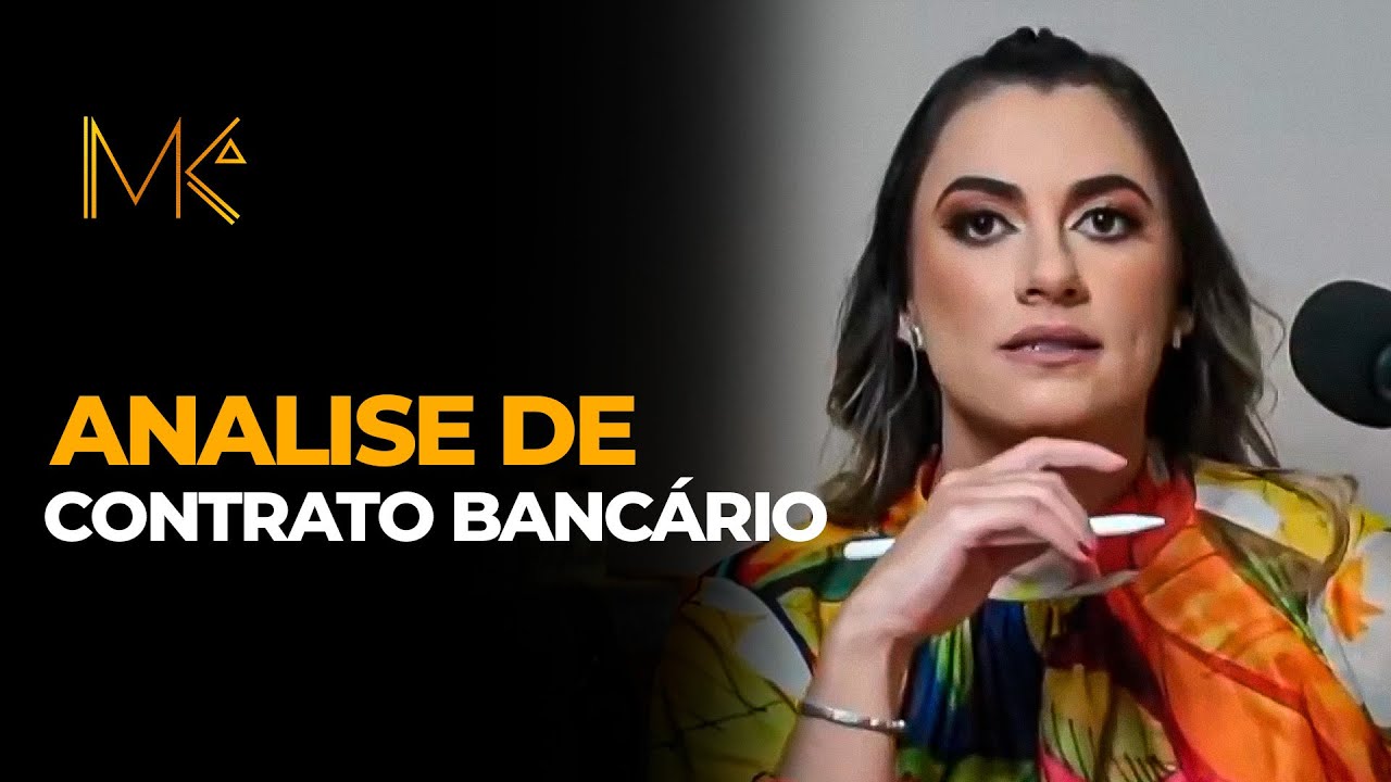 Análise de contrato bancário - Direito Bancário na Prática