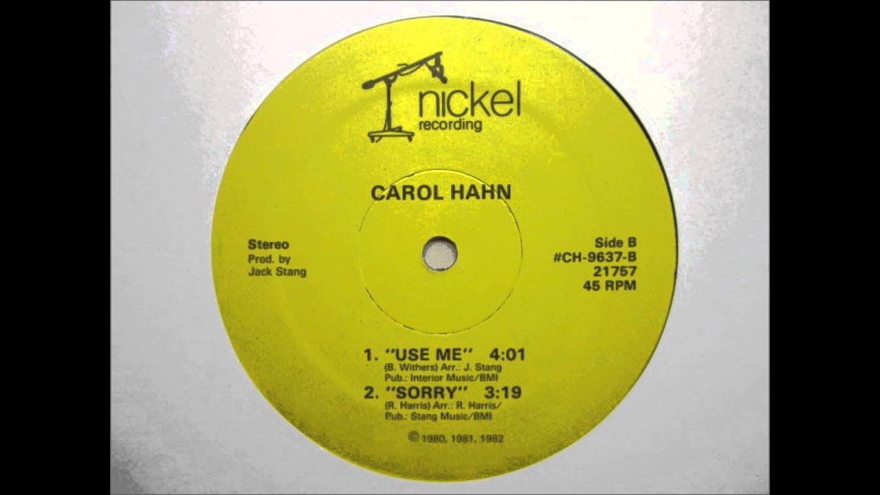 Carol Hahn   Use Me