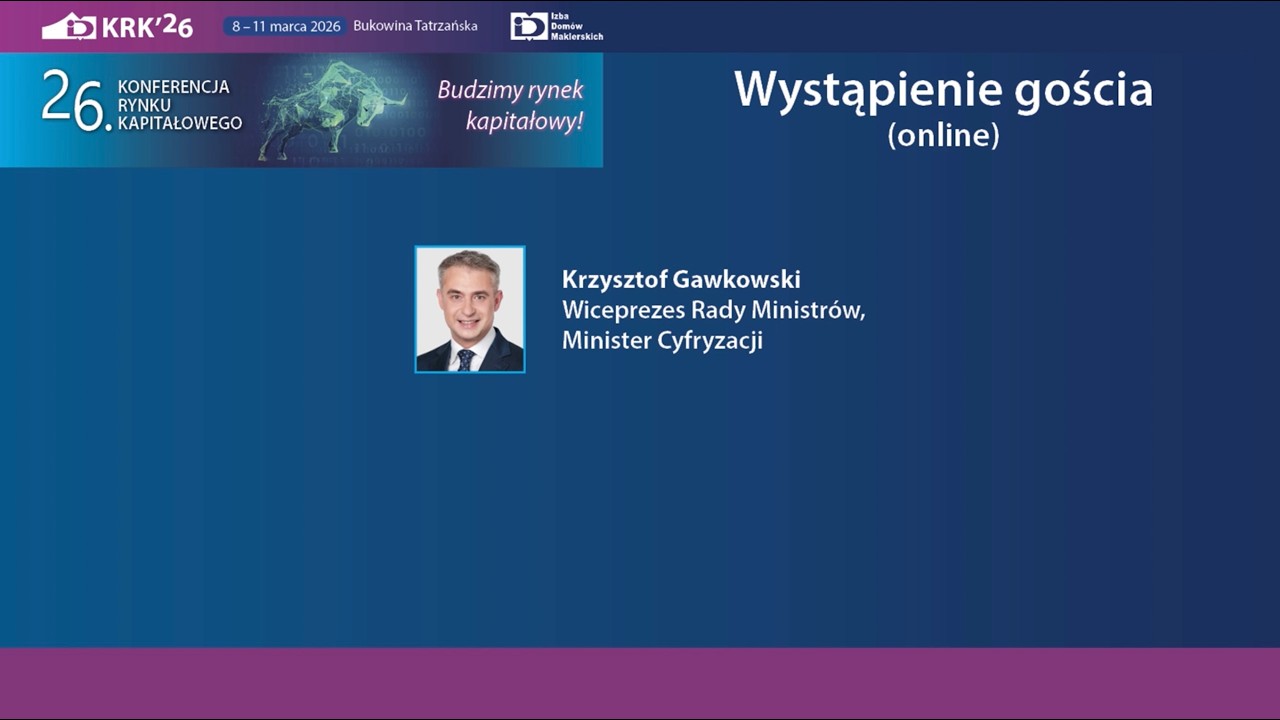 26. KRK: Wystąpienie - Krzysztof Gawkowski, Wiceprezes Rady Ministrów, Minister Cyfryzacji