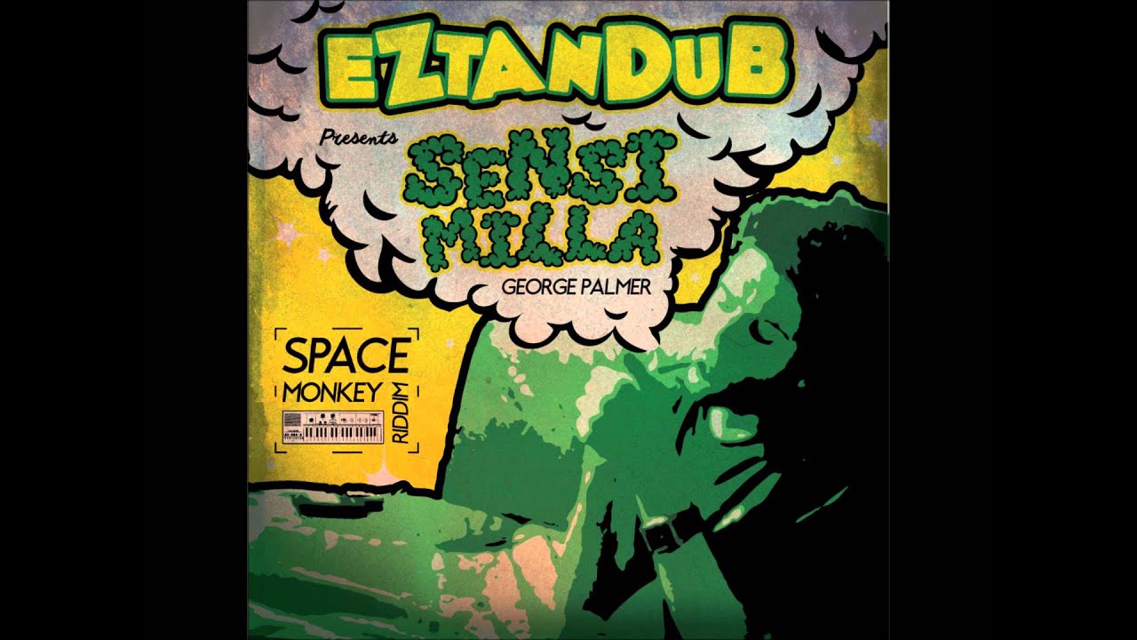 Eztandub ft. George Palmer - Sensimilla || Space Madness EP