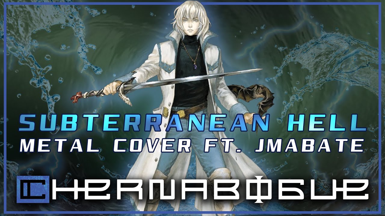 Castlevania: Dawn of Sorrow - Subterranean Hell (Metal Cover ft. jmabate)