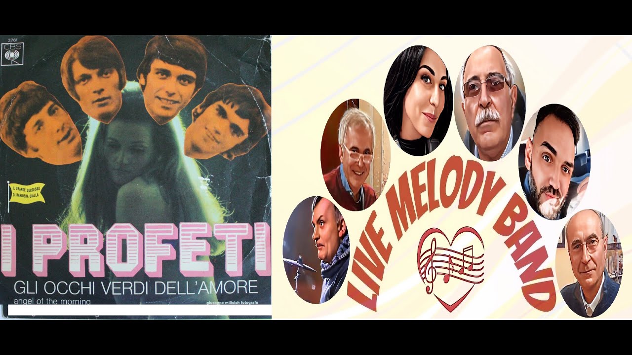 "GLI OCCHI VERDI DELL'AMORE", I profeti - LIVE MELODY BAND COVER!