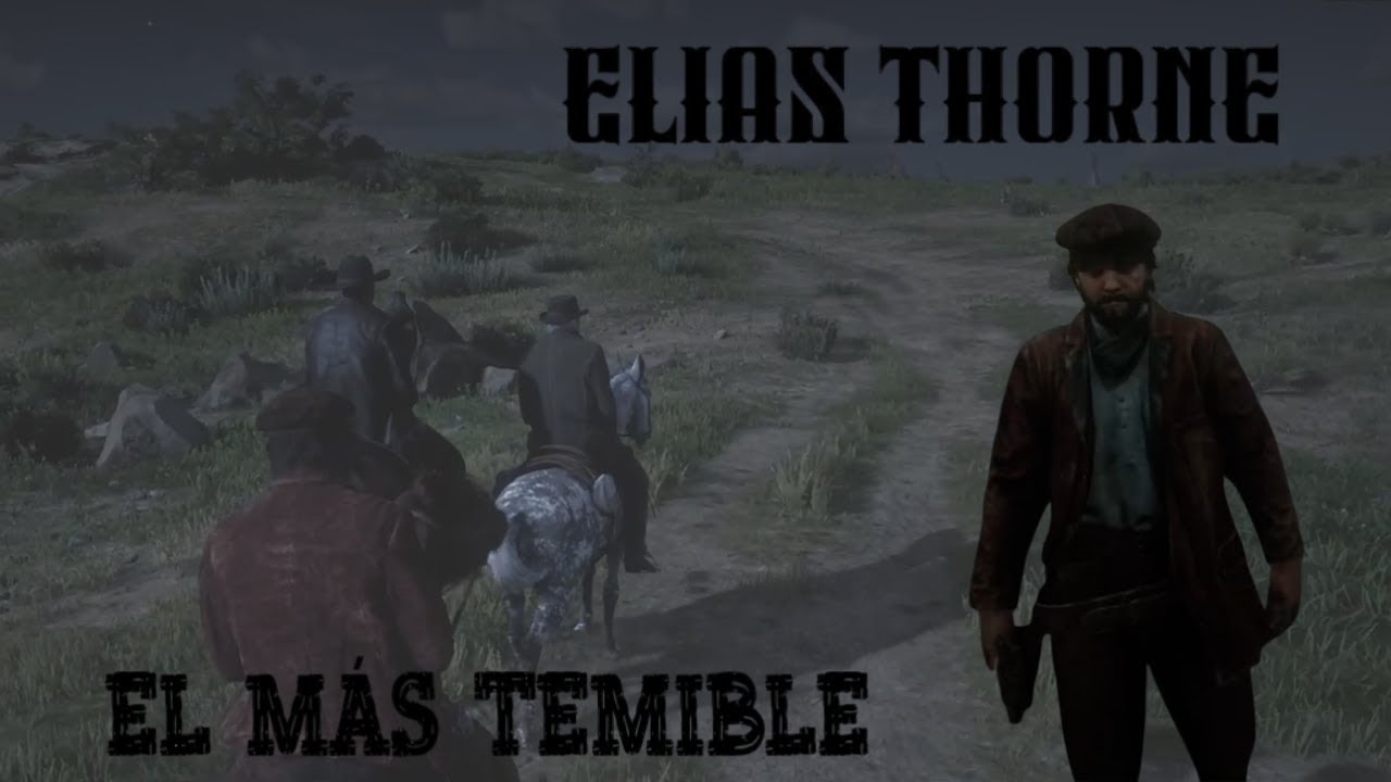 EL Temible Elias Thorne