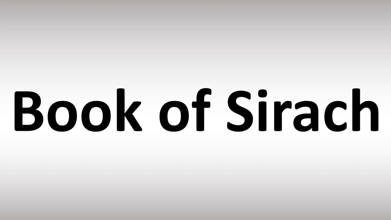 How to Pronounce Book of Sirach