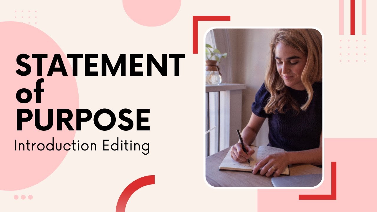 Statement of Purpose Introduction Editing