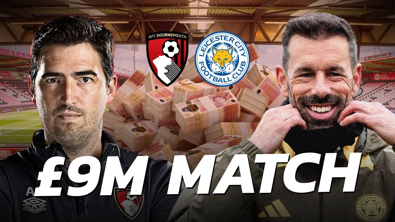 Cherries vs Leicester City - Bournemouth's NINE MILLION POUND Match 💰