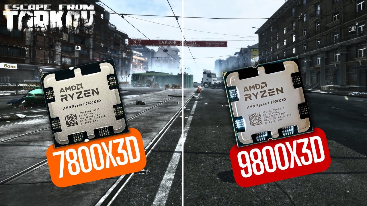 Сравнение 9800X3D и 7800X3D в Escape From Tarkov