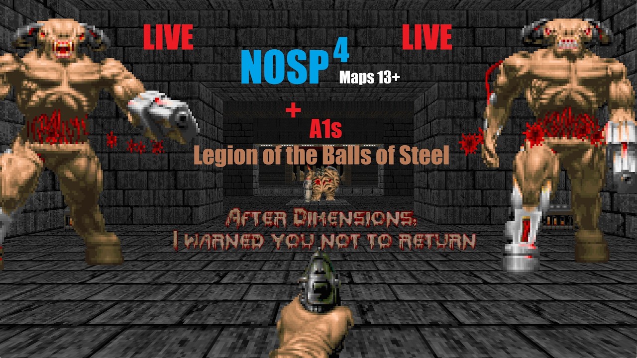 Live - DoomII - A1S First Map & NOSP4: Map 13+