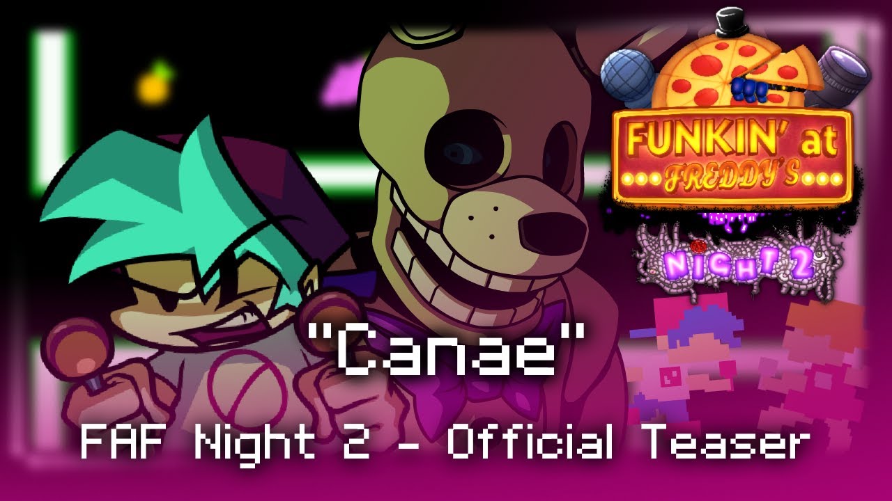Funkin' at Freddy's Night 2 - (NEW) Canae Gameplay Teaser
