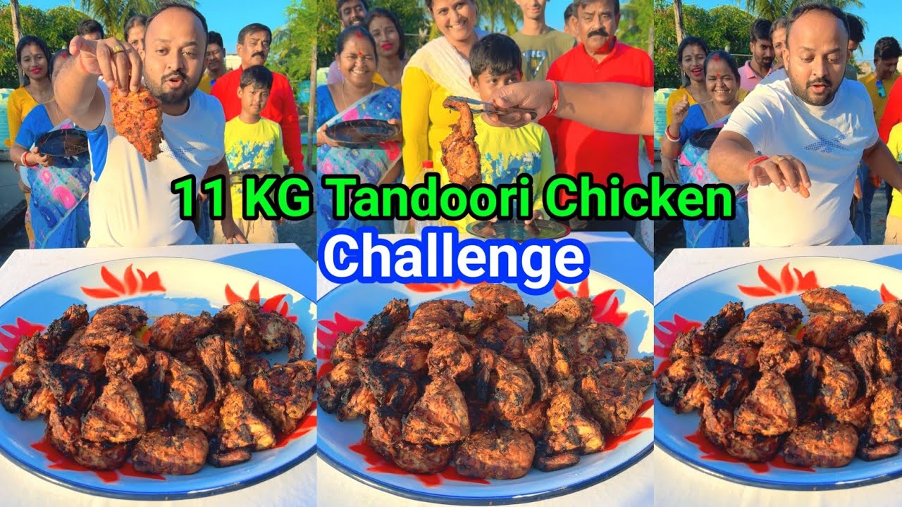 11 KG Chicken Tandoori Challenge With Family
