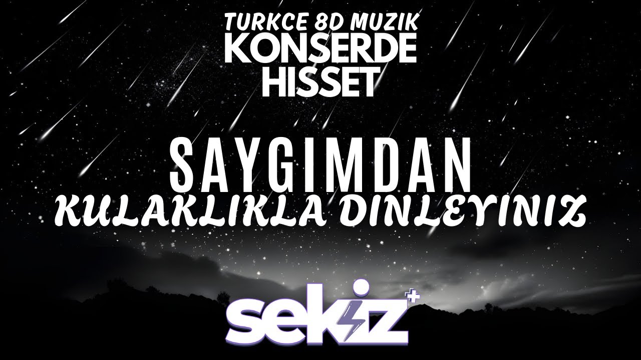 Beng&uuml; - Saygımdan | T&uuml;rk&ccedil;e 8D M&uuml;zik🎧