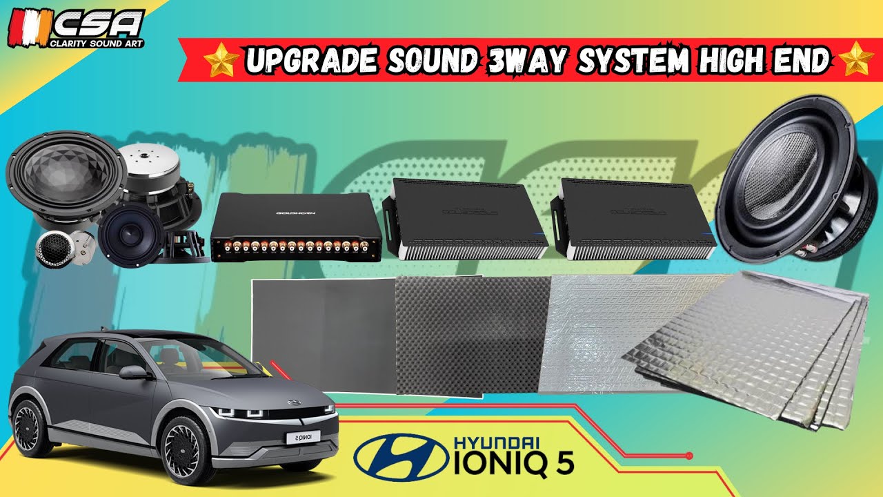 Hyundai Ioniq 5 Upgrade Sound 3way High End | Rainbow | Goldhorn | Crescendo |By: Clarity Sound Art