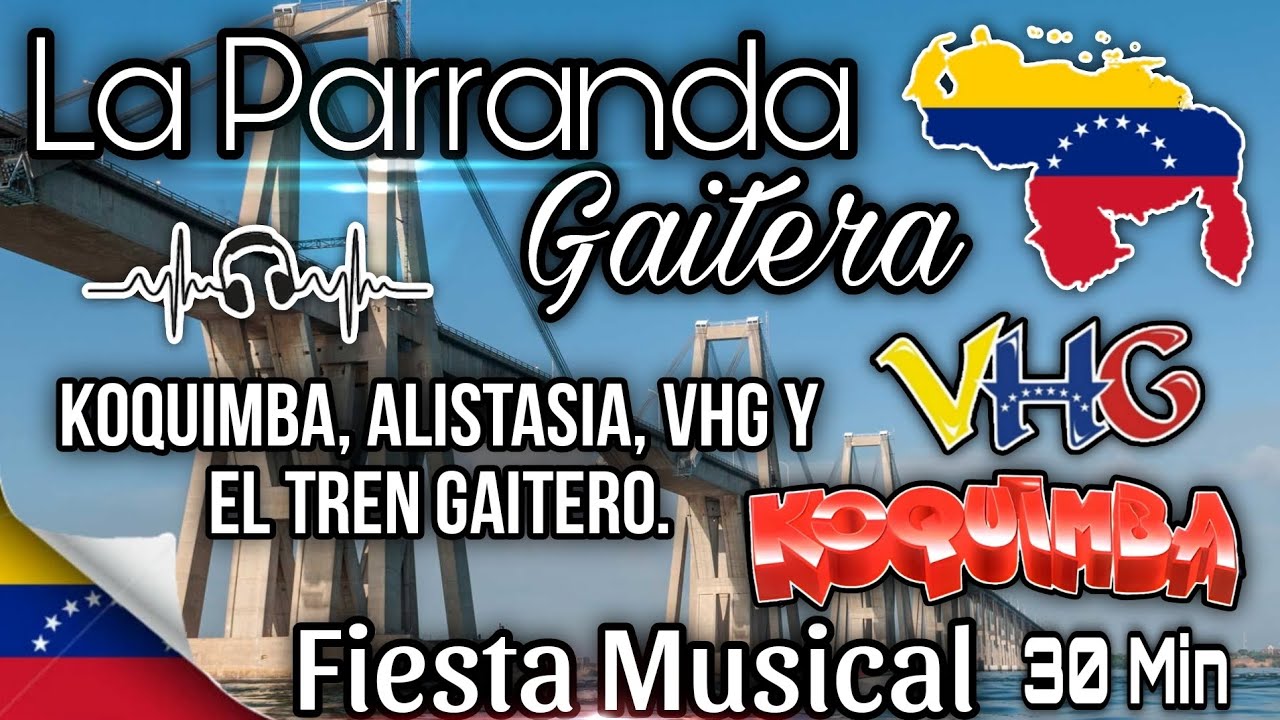 LA PARRANDA GAITERA (Koquimba, Alistasia y M&aacute;s).🎶 | Fiesta Musical