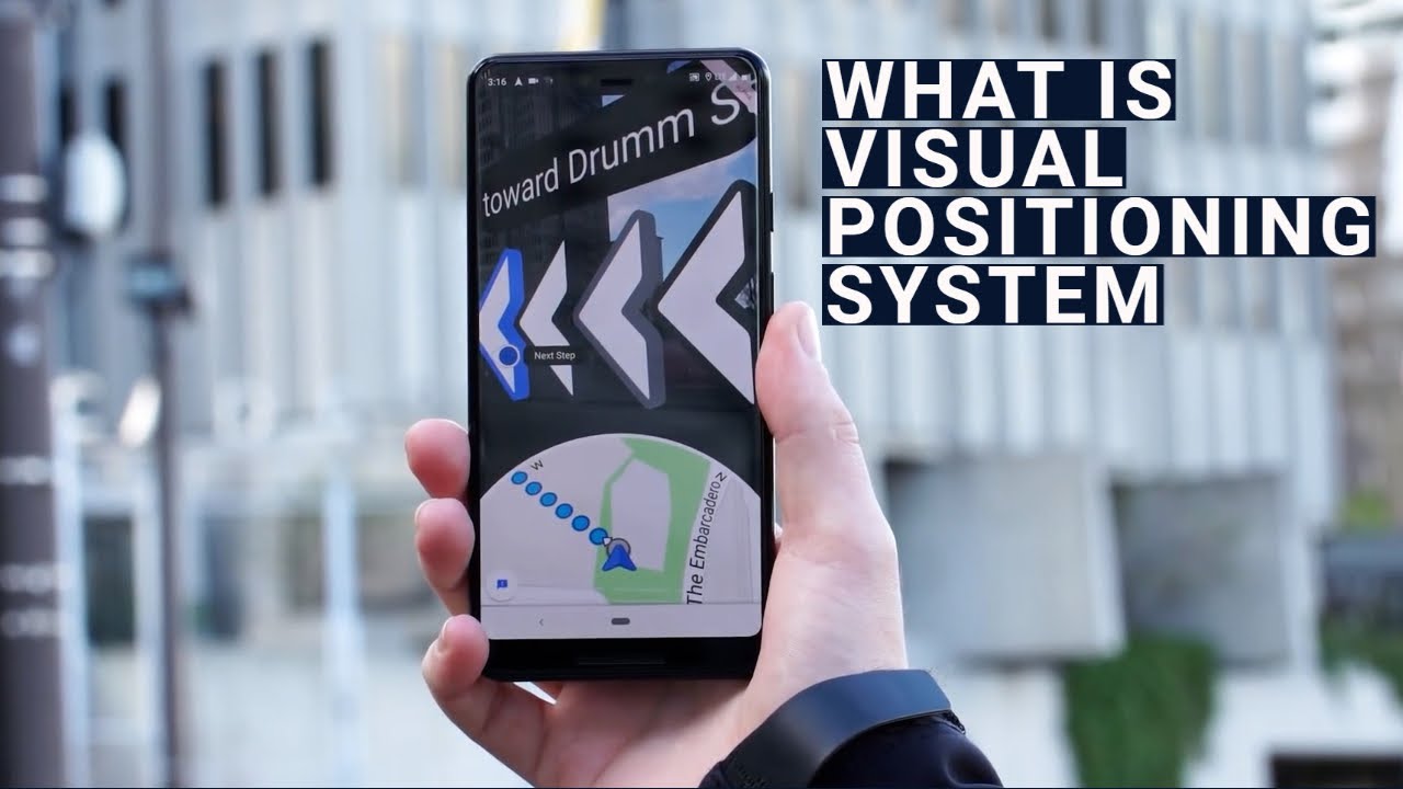 What is Visual Positioning System (VPS)?