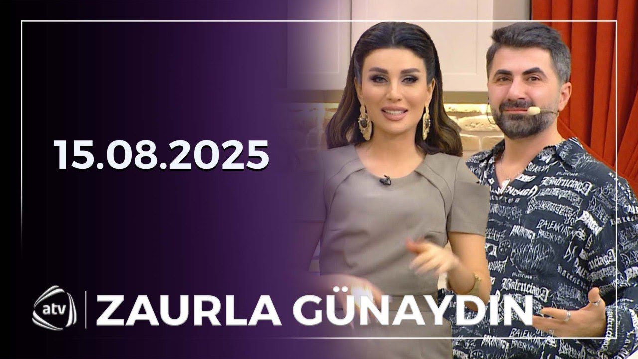 Zaurla Günaydın - Sevda Ələkbərzadə, Vəfa Zeynalova, Samira / 15.03.2025