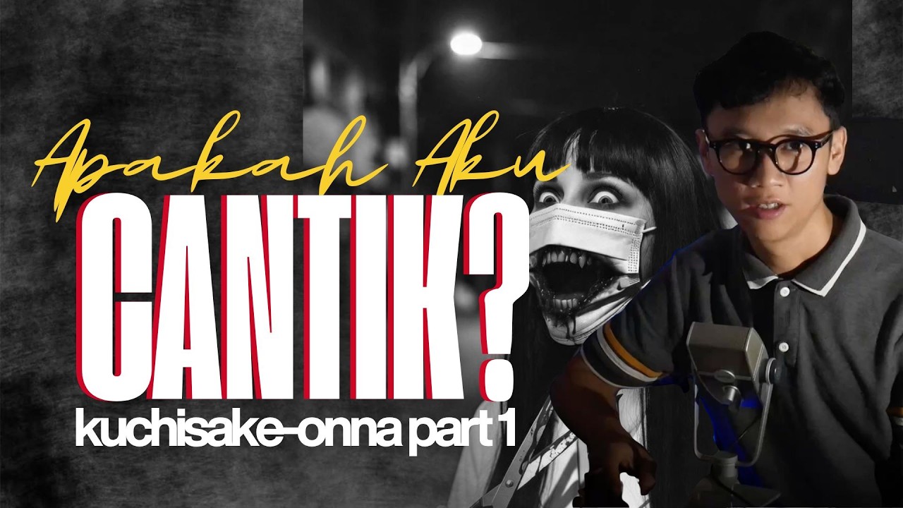 KUCHISAKE-ONNA THE UNTOLD