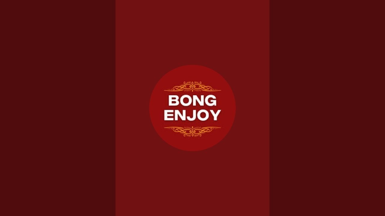 Bong Enjoy এখন লাইভ!