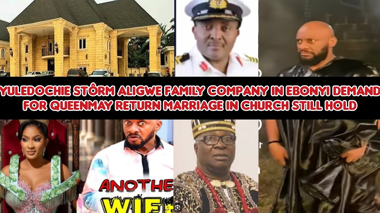 YulEdochie stôrm Aligwe family company in Ebonyi demand 4 QueenMay return marriage in church holds