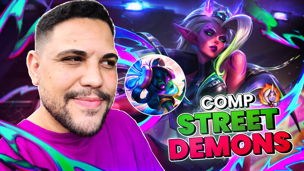 COMP STREET DEMONS: FIZEMOS A VIDA DELES UM INFERNO! | LEAGUE OF LEGENDS | LOL | JUMARGEM