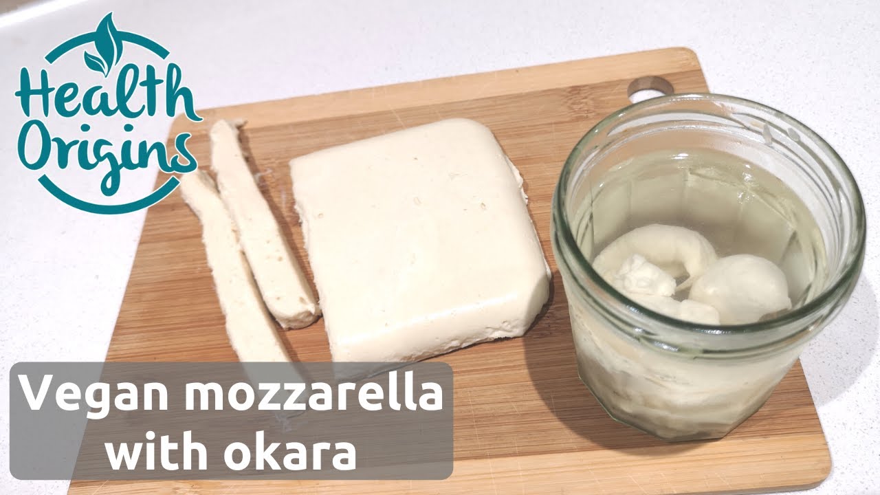 Vegan Mozzarella with Okara