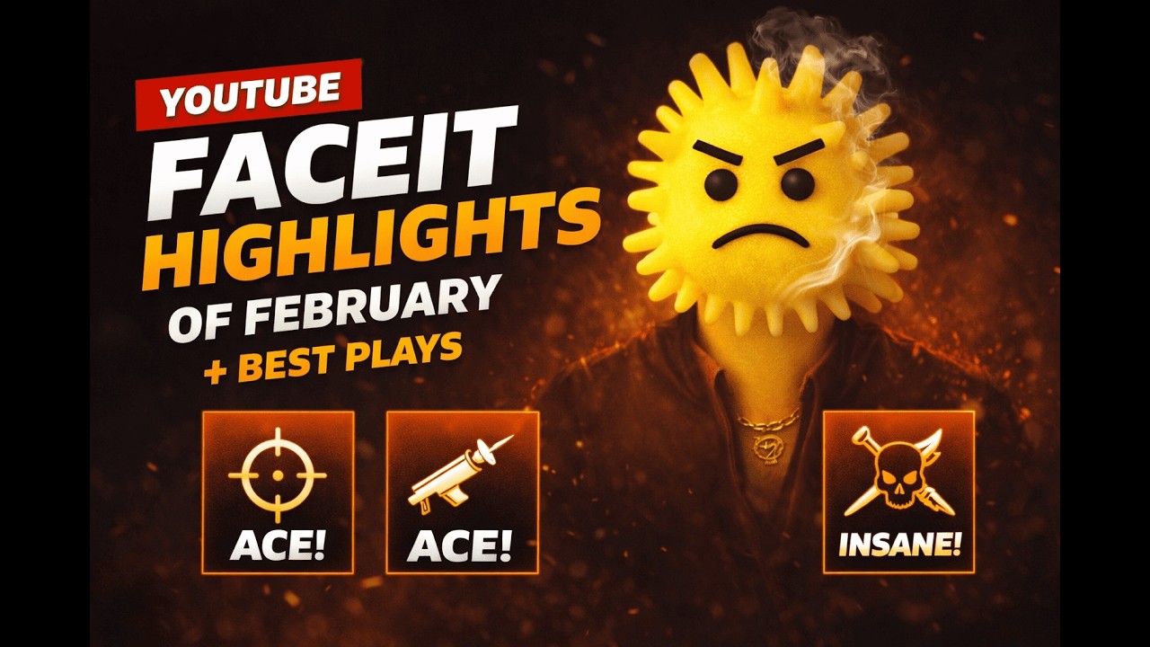 Feb FACEIT highlights SP1KE