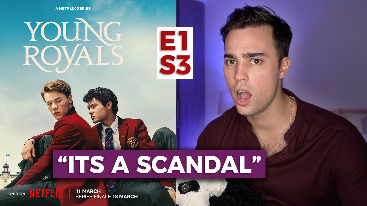 YOUNG ROYALS S3 E1 | MODERNISE THE MONARCHY | Corey Schultz