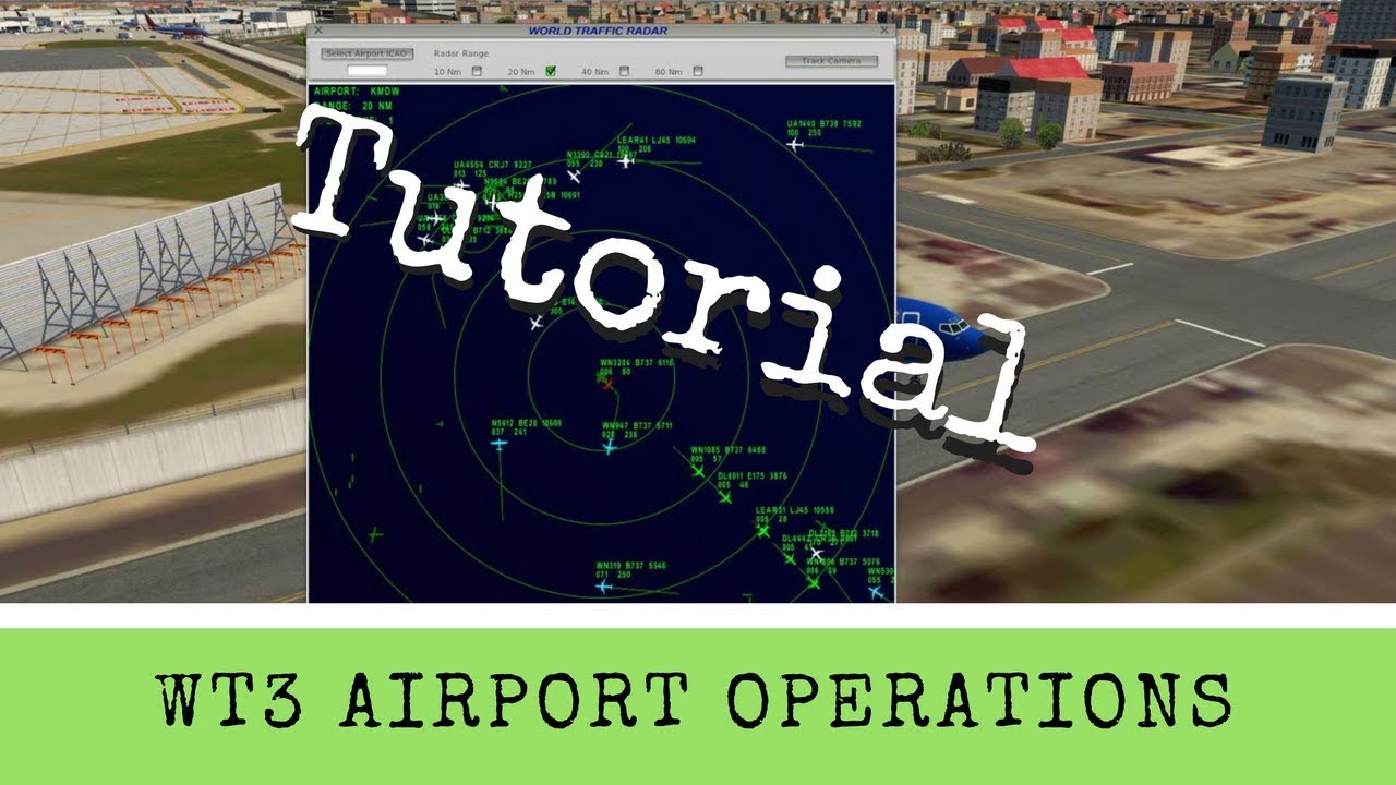 X-Plane 11 - Tutorial: Making WT3 Airport Operations Files