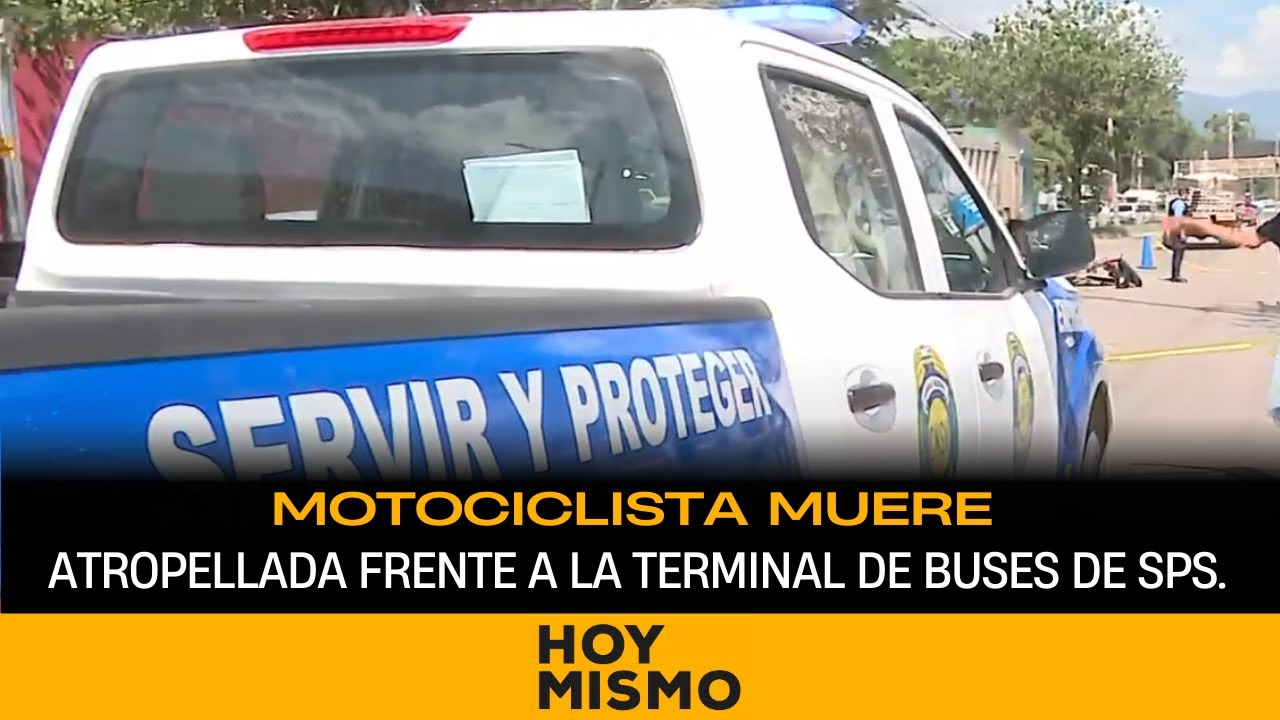 Motociclista pierde la vida atropellada frente a la terminal de buses de SPS.