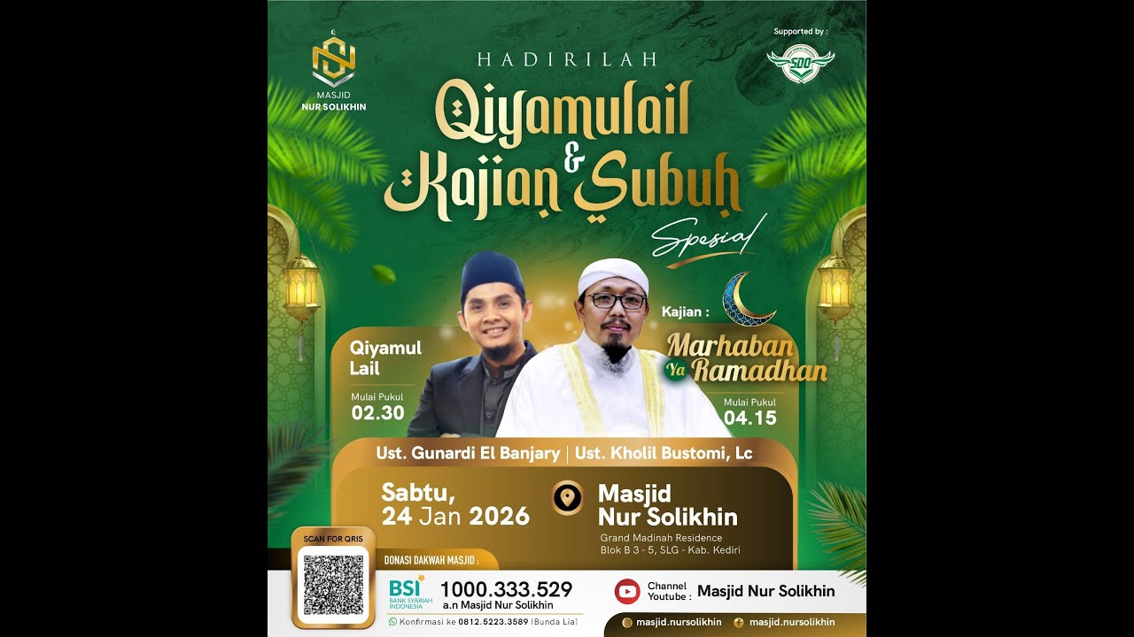 🔴 MARHABAN YA RAMADHAN - Ustadz. KHOLIL BUSTOMI - Episode 24 Januari 2026