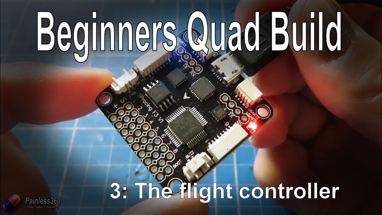 (3/9) Quadcopter Building for Beginners - The Flight Controller, options and checking