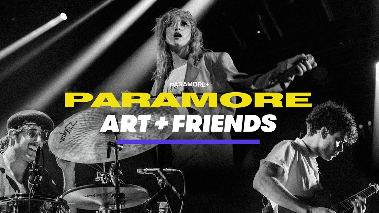 Paramore: ART+FRIENDS - (MULTICAM EDIT) (2018)