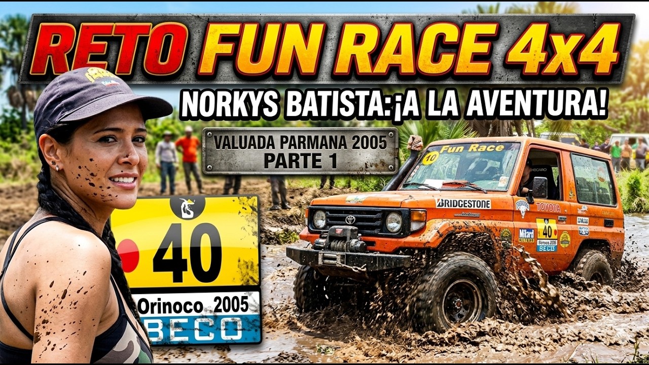 Reto Fun Race 2005, Norkyis Batista 1era parte
