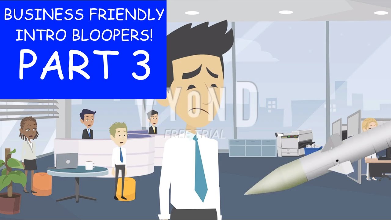 Business Friendly Intro Bloopers (Part 3)