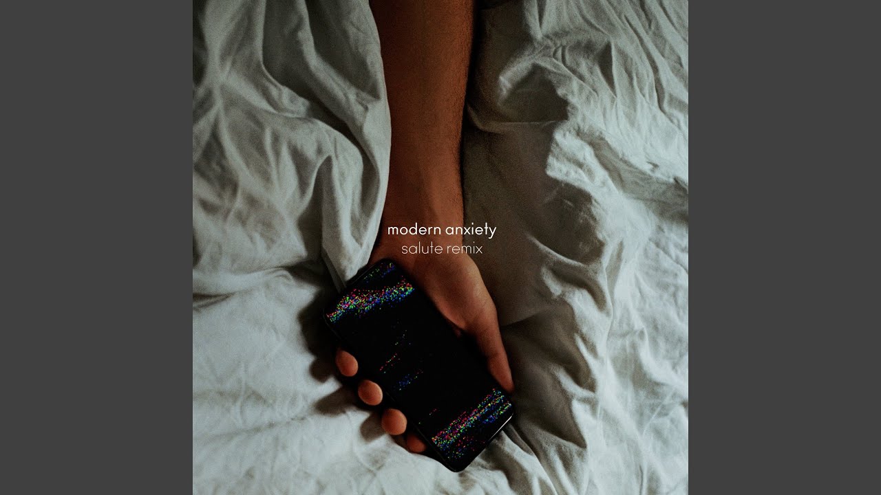 modern anxiety (salute extended dub)