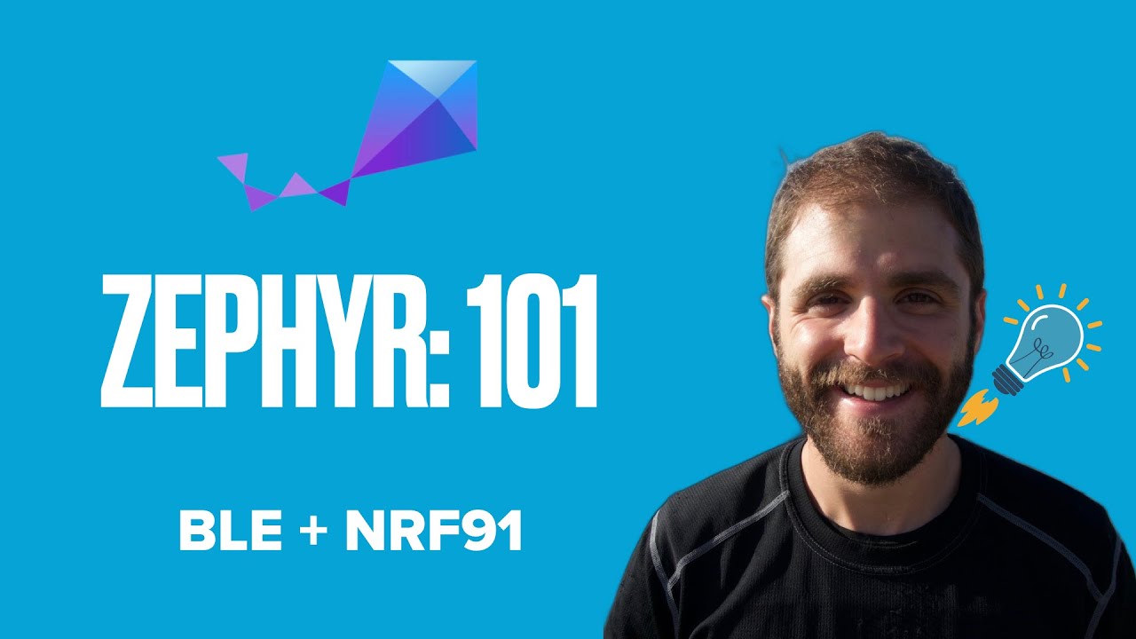 Zephyr 101 - Add Bluetooth to the nRF9160/nRF9161