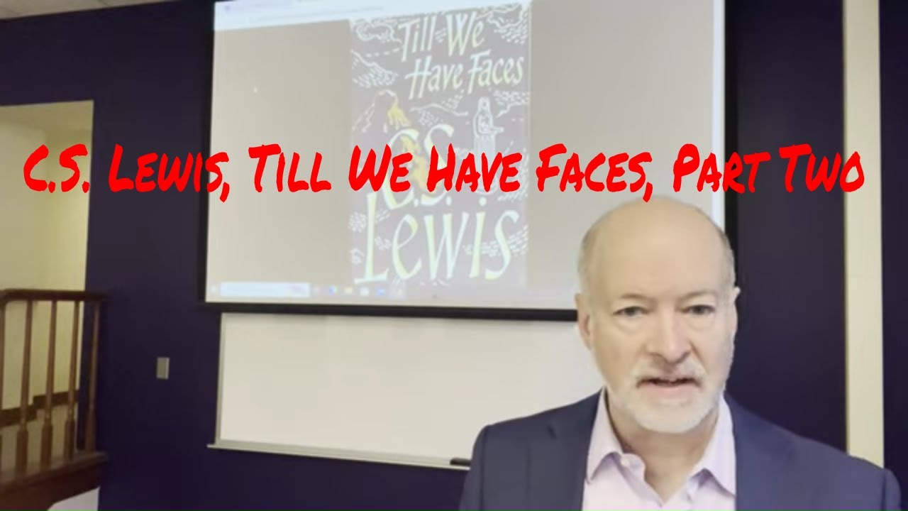 C.S. Lewis, Till We Have Faces, Part Two