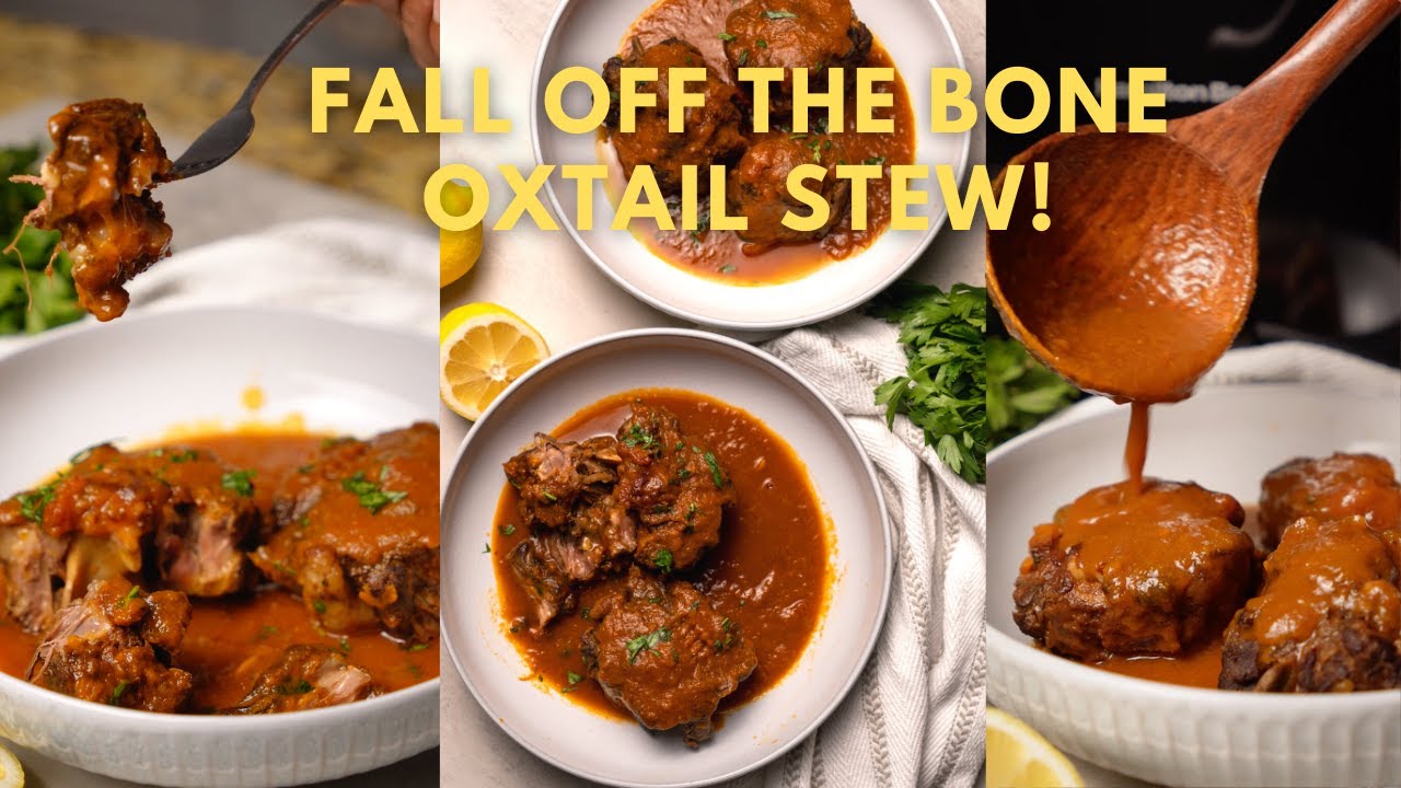 Fall Off The Bone Oxtail Stew - The Best Way to Cook Oxtail