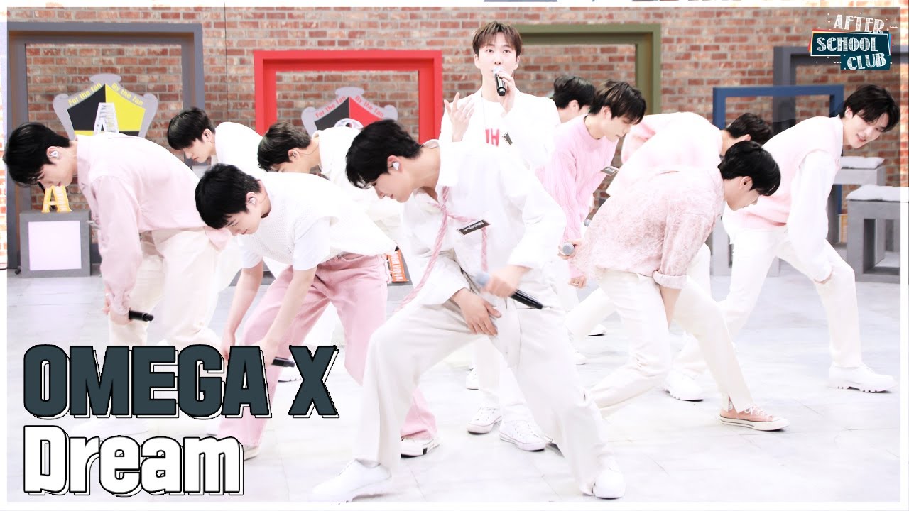 [After School Club] OMEGA X - Dream (오메가엑스 - Dream)