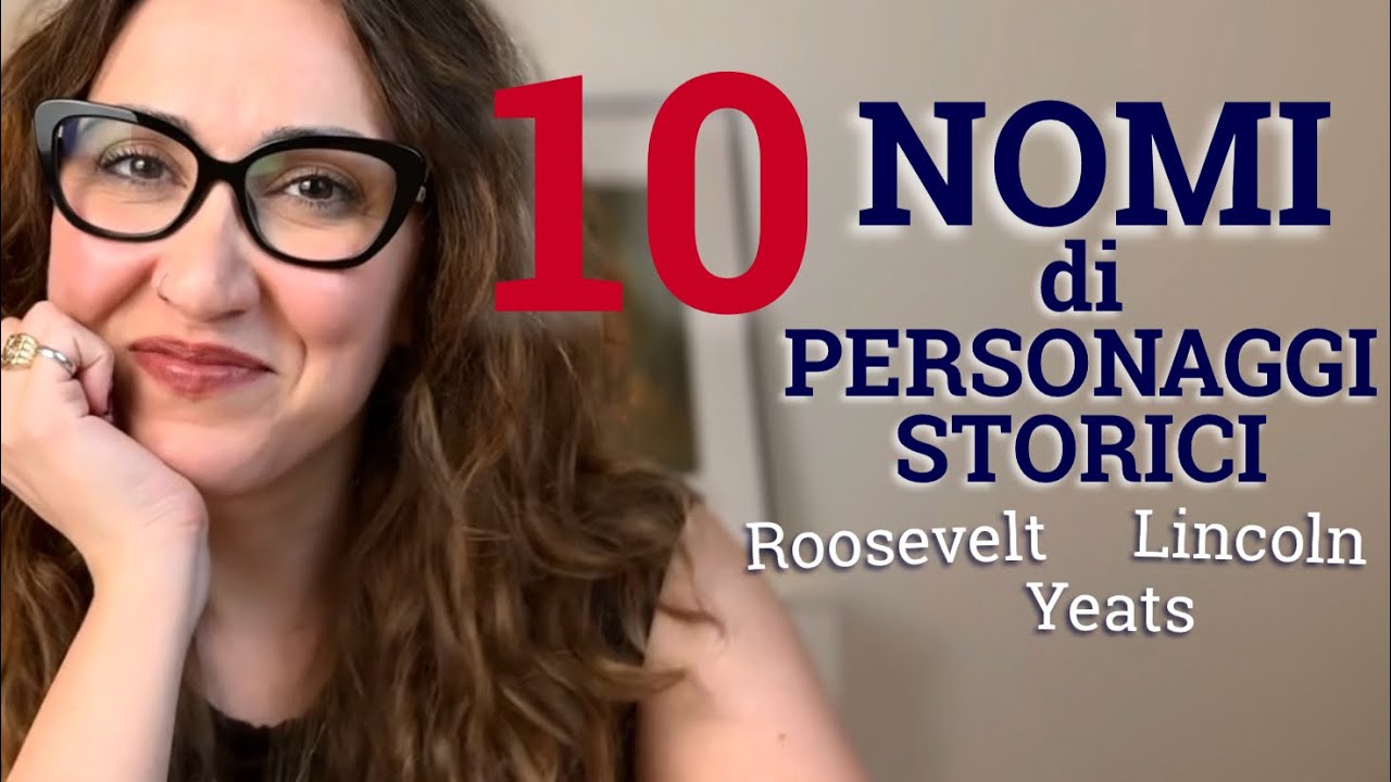 10 Nomi Di Personaggi Storici | Miriam Romeo English Coach