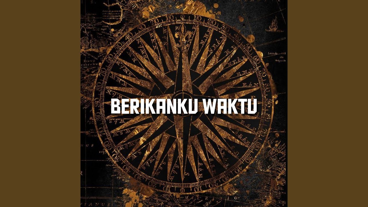 Berikanku Waktu