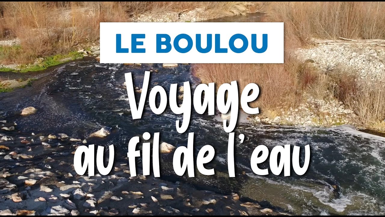 Le Boulou - Un voyage au fil de l'eau