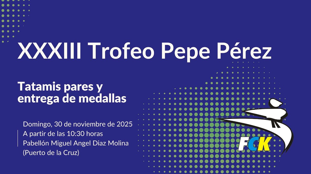 XXXIII Trofeo Pepe P&eacute;rez - Tatamis pares